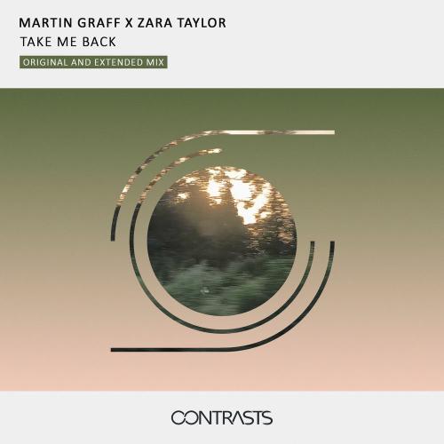 Martin Graff & Zara Taylor - Take Me Back