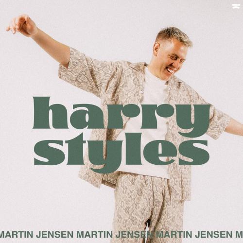 Harry Styles - Martin Jensen