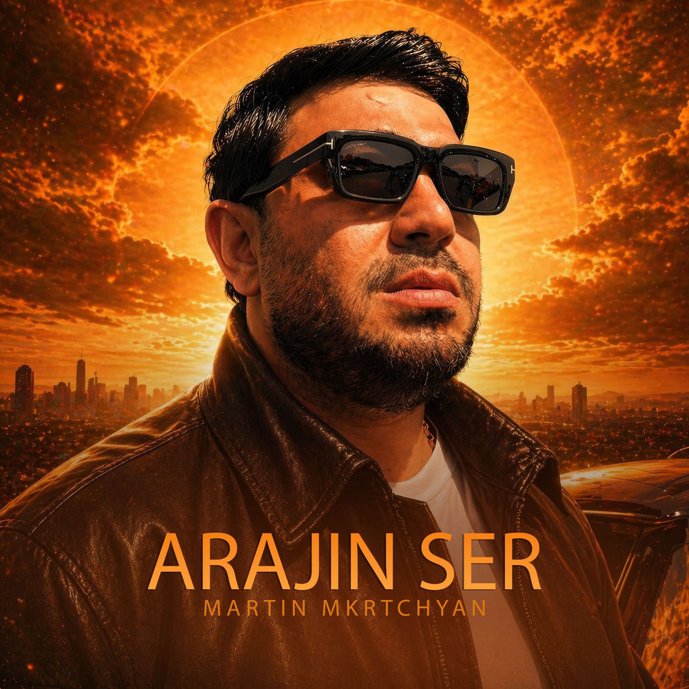 Martin Mkrtchyan - Arajin Ser
