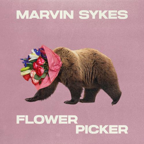Marvin Sykes - Flower Picker