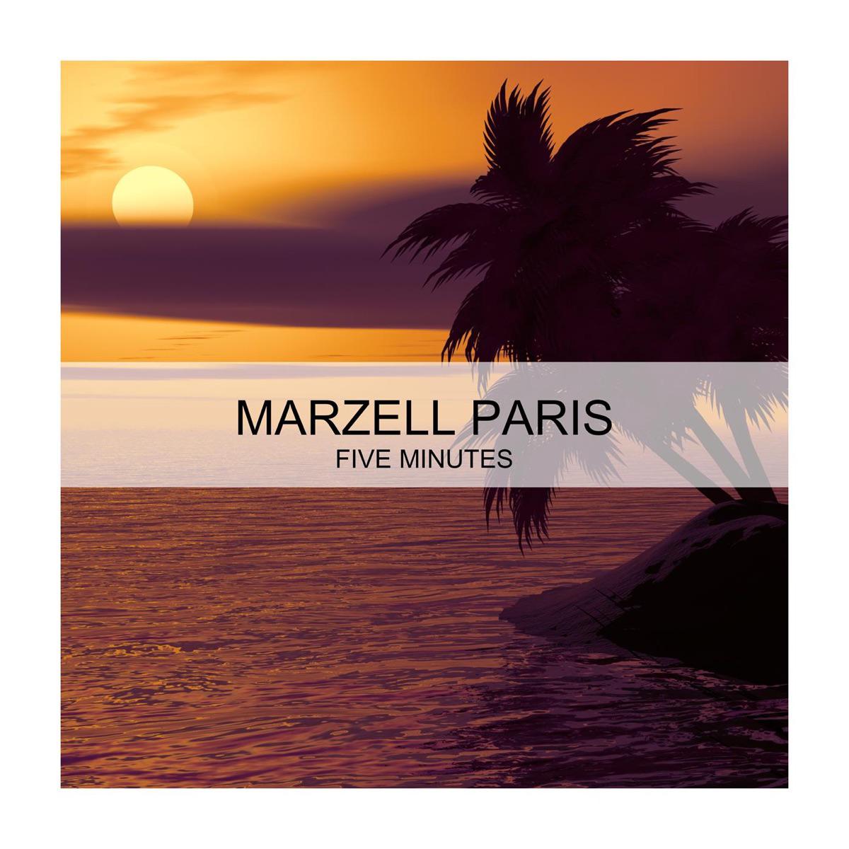 Five Minutes - Marzell Paris