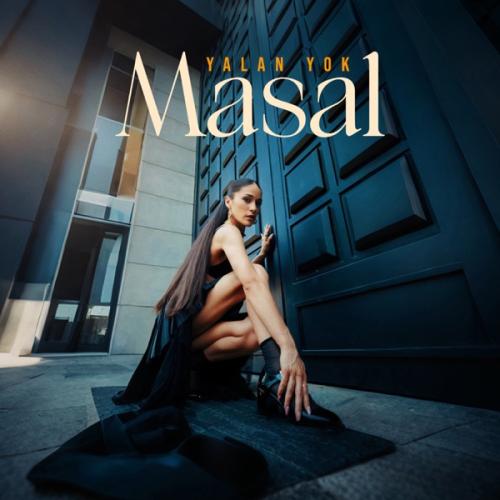 Yalan Yok - Masal