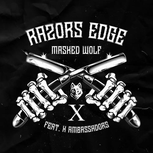 Masked Wolf feat. X Ambassadors - Razors Edge