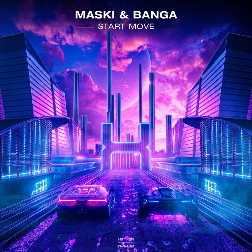 Maski & Banga - Start Move