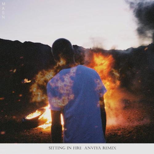 MASN - Sitting In Fire (AnviyA remix)