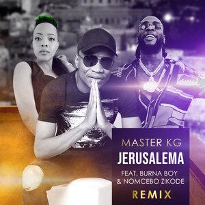 Master KG Feat. Nomcebo Zikode - Jerusalema