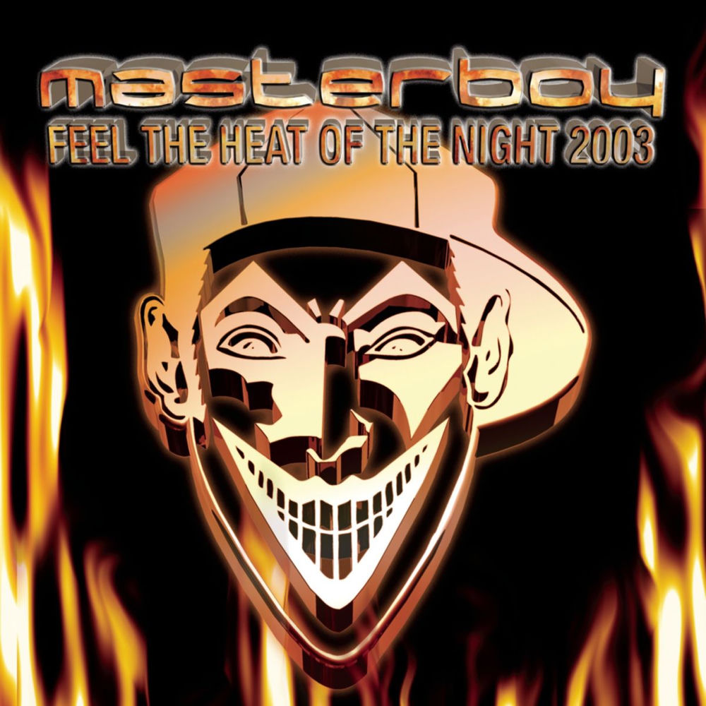 Masterboy feat. Dennis Horstmann - Feel The Heat Of The Night 2003 (Special D. Edit)