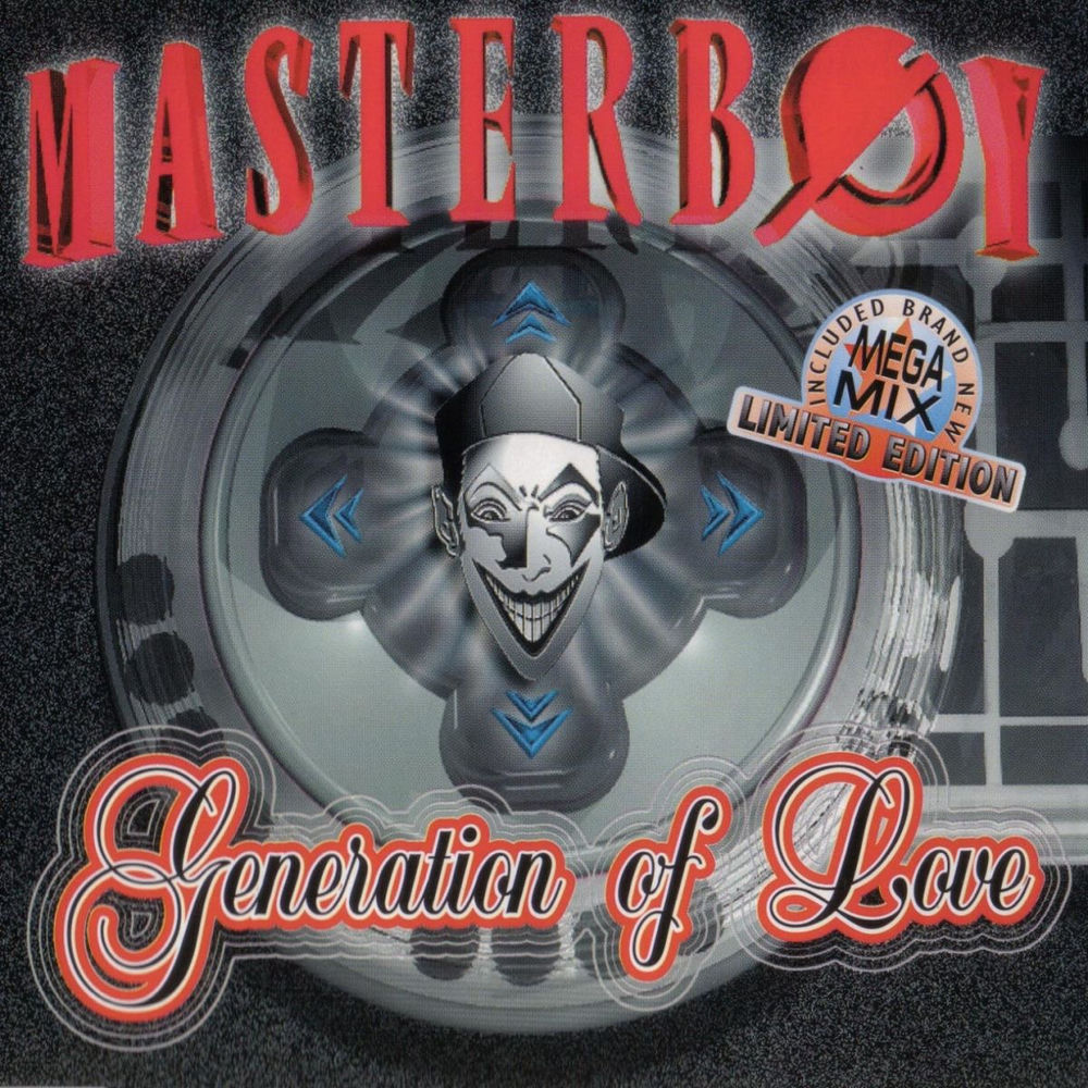 Generation Of Love (Mondo Maxi Version) - Masterboy