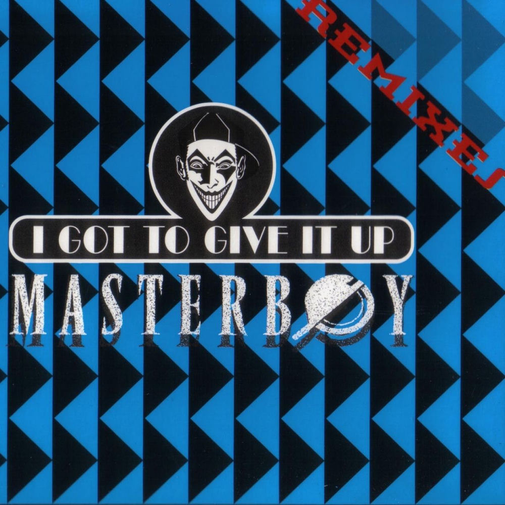 I Got To Give It Up (Instrumental Mix) - Masterboy