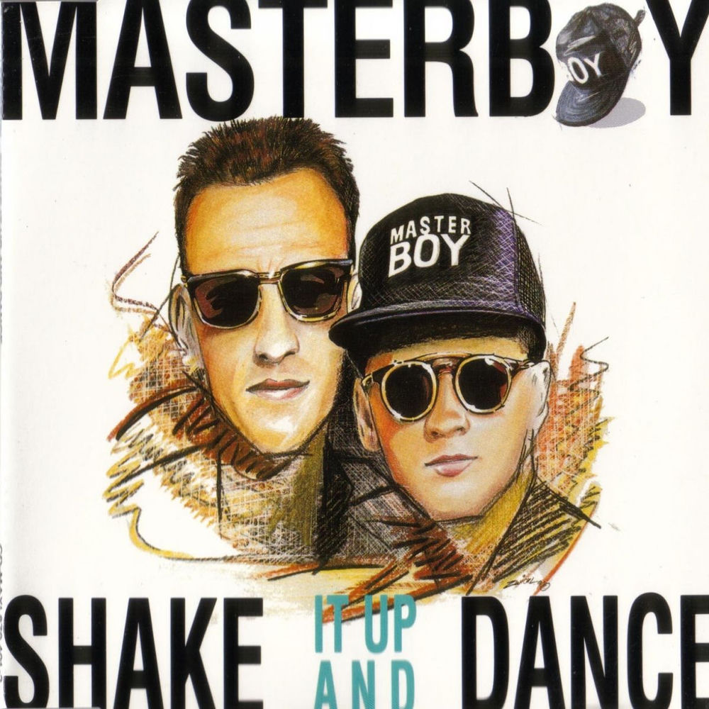 Shake It Up And Dance (Single Version) - Masterboy