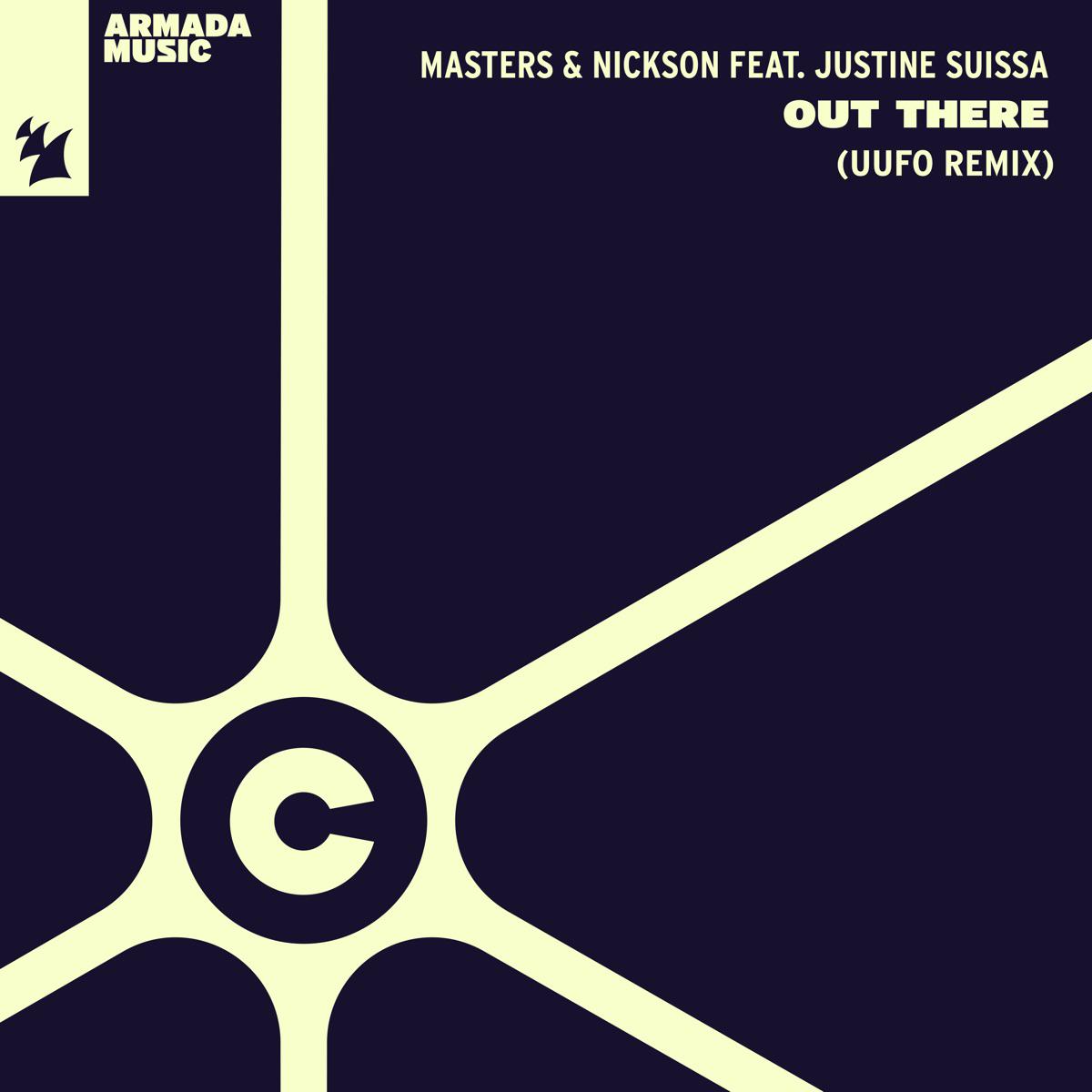 Out There (feat. Justine Suissa) [UUFO Remix] - Masters & Nickson