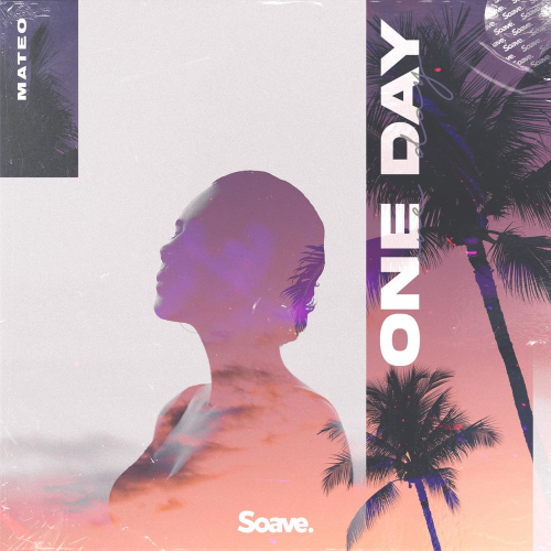 Mateo - One Day