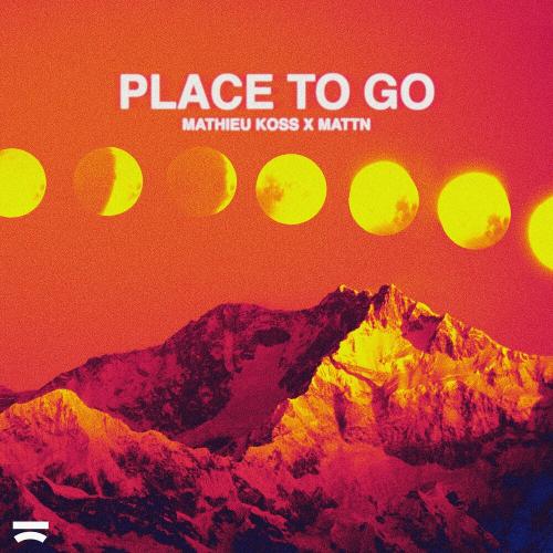 Mathieu Koss feat. MATTN - Place to Go
