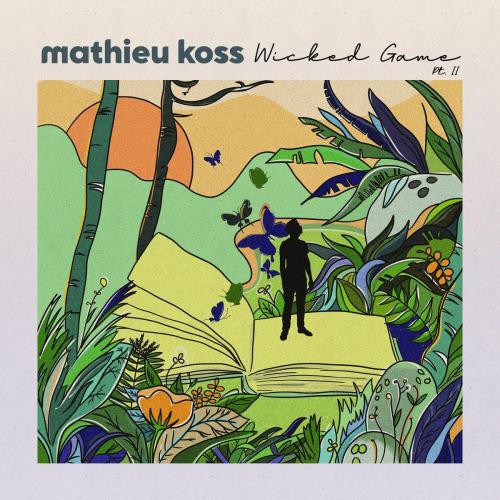 Mathieu Koss feat. Yves Paquet - Wicked Game (pt. II)