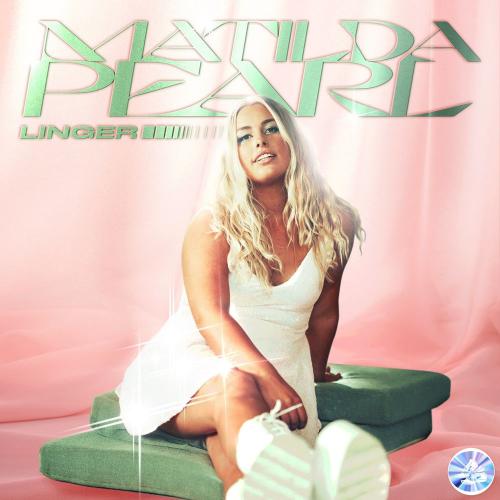 Linger - Matilda Pearl