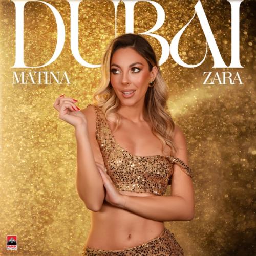 Matina Zara - Dubai