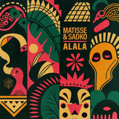 Alala - Matisse & Sadko