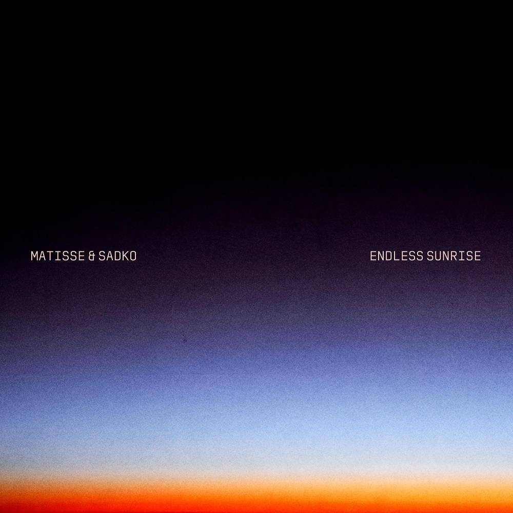 Matisse & Sadko - Endless Sunrise