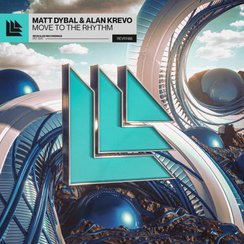 Matt Dybal & Alan Krevo - Move To The Rhythm