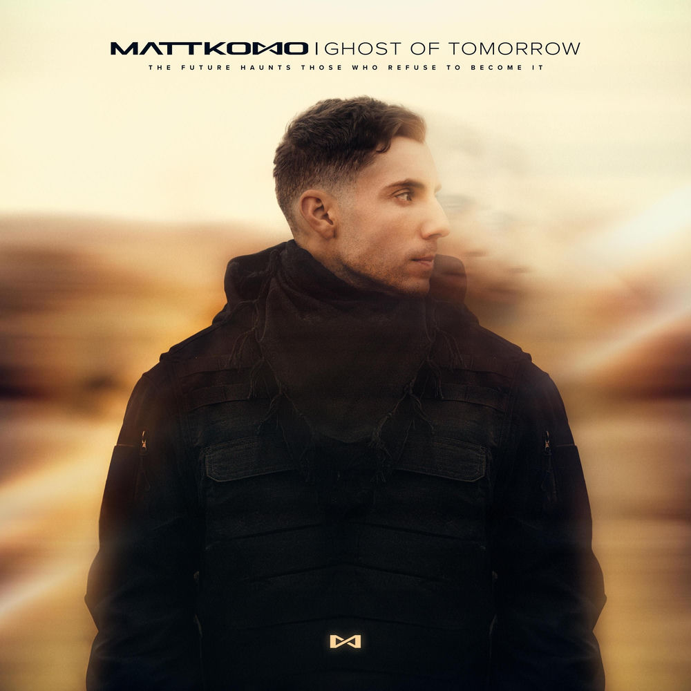 Matt Komo - Ghost Of Tomorrow