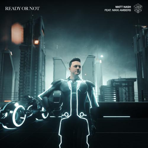 Matt Nash feat. Nikki Ambers - Ready Or Not