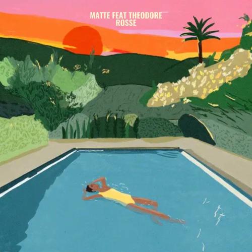 Rosse (Original Mix) - Matte & Theodore