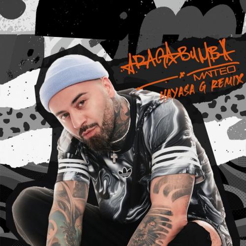 Matteo - Aragabumba (HAYASA G Remix)