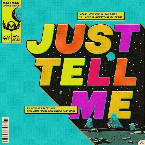 Matteo - Just Tell Me