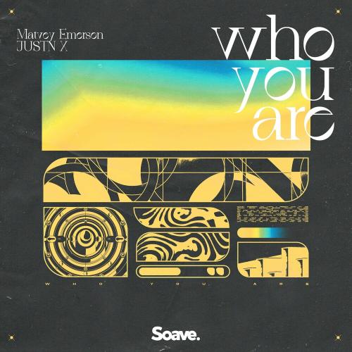 Matvey Emerson feat. Justn X - Who You Are