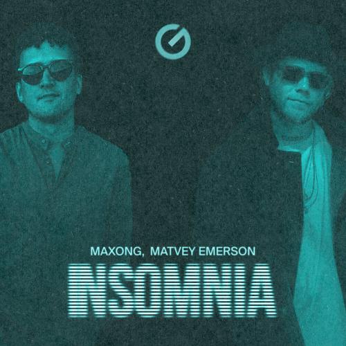 Insomnia - Matvey Emerson, Maxong