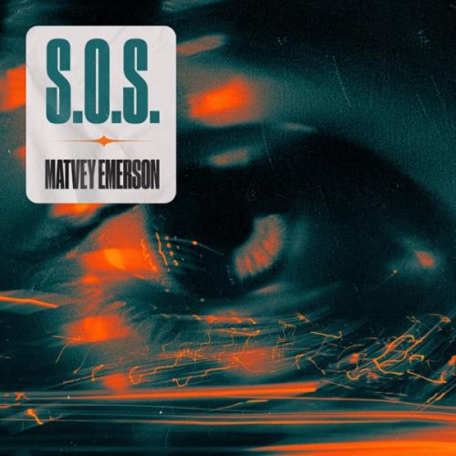 SOS - Matvey Emerson