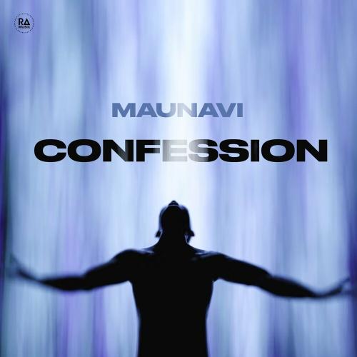 Maunavi - Confession