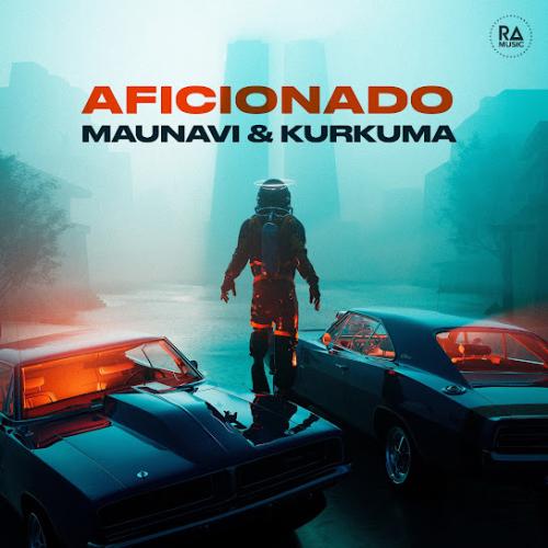 Maunavi & Kurkuma - Aficionado