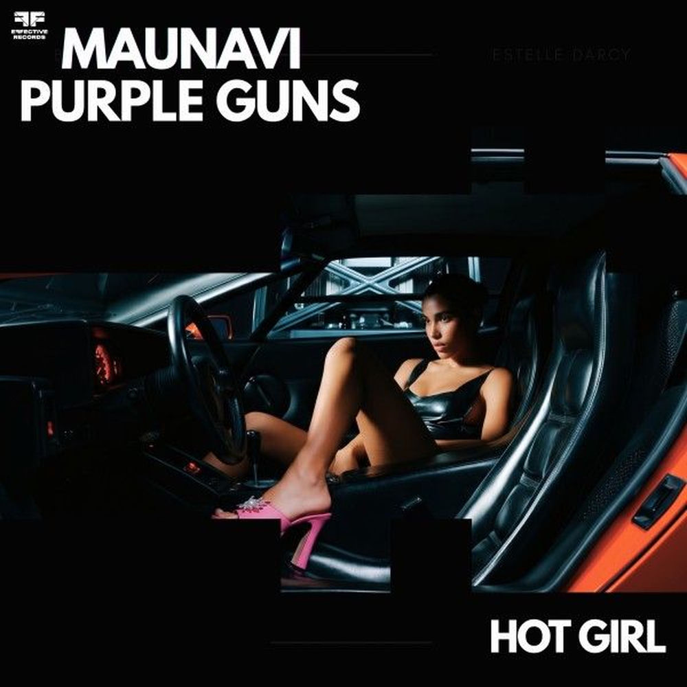 Hot Girl - Maunavi & Purple Guns