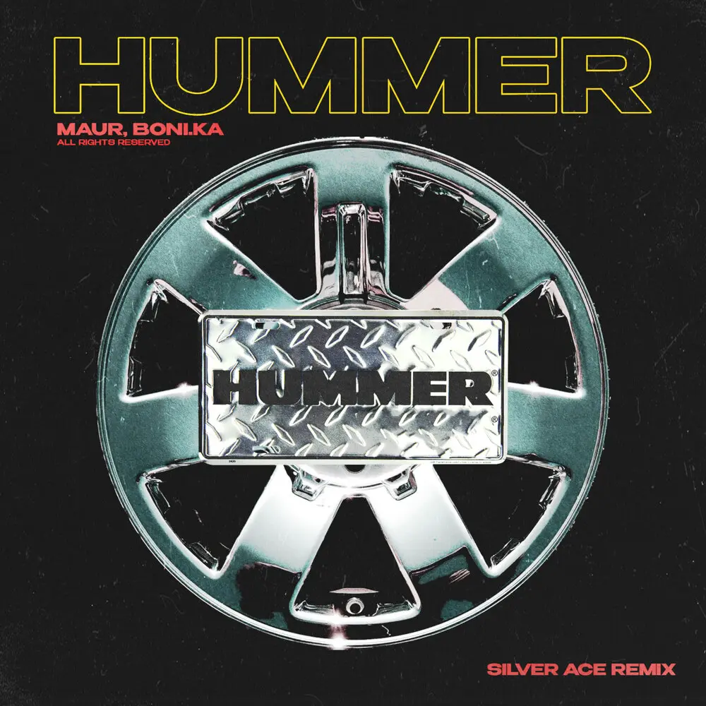 HUMMER (Silver Ace Remix) - MAUR, Boni.ka, Silver Ace