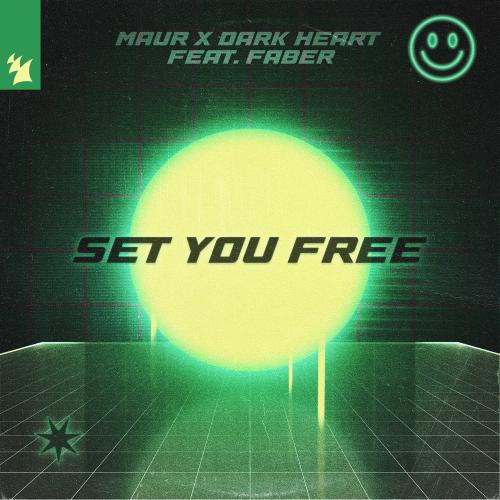 Maur & Dark Heart feat. Faber - Set You Free