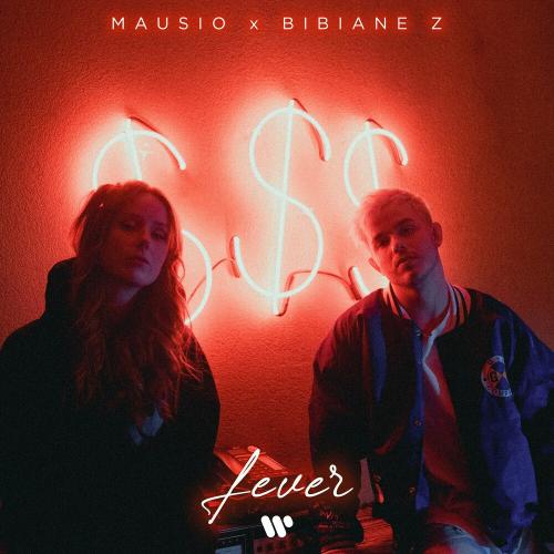 Fever - Mausio feat. Bibiane Z