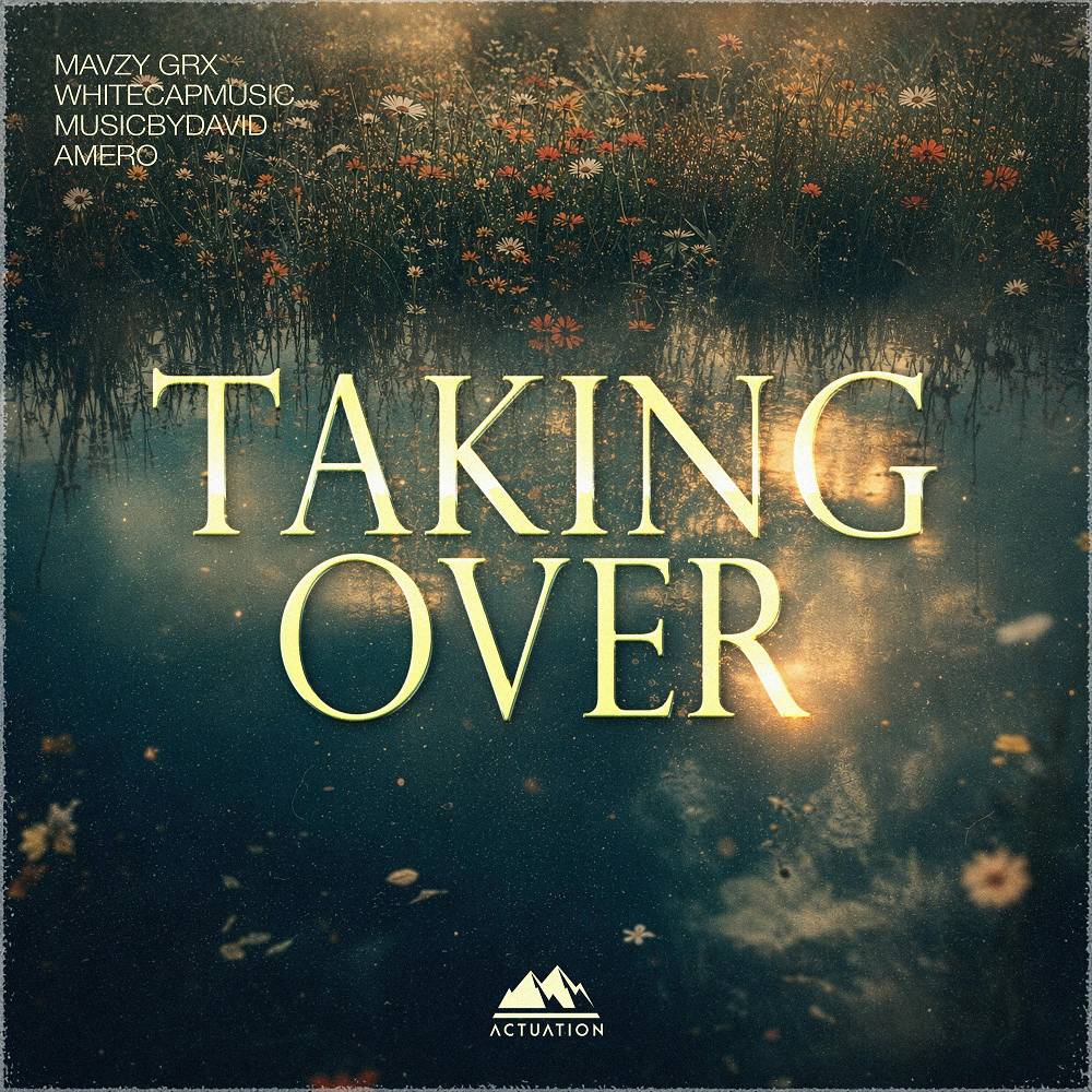 Taking Over - mavzy grx & WhiteCapMusic & MusicByDavid & Amero