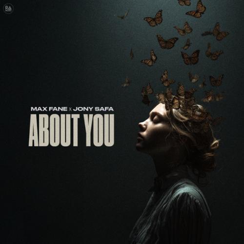Max Fane & Jony Safa - About You