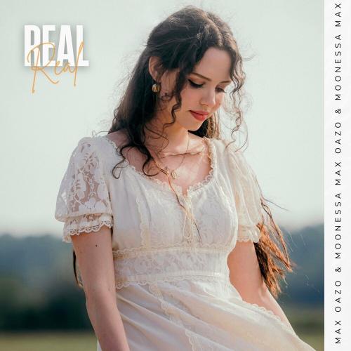 Max Oazo feat. Moonessa - Real