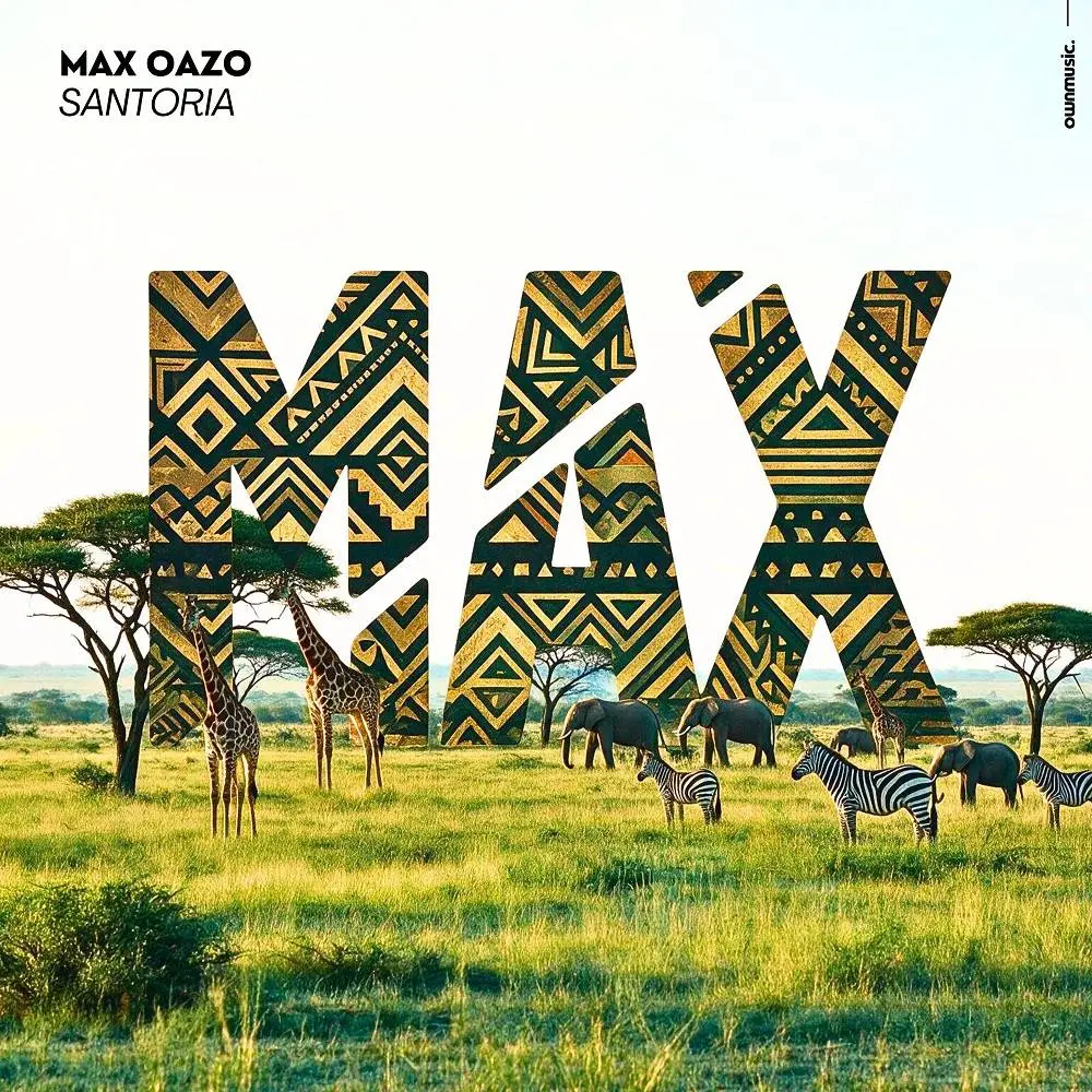 Santoria - Max Oazo
