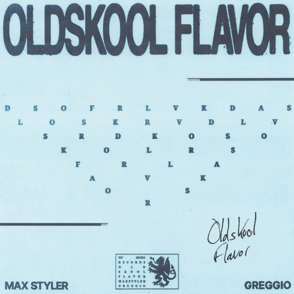 Oldskool Flavor (Extended Mix) - Max Styler, Greggio