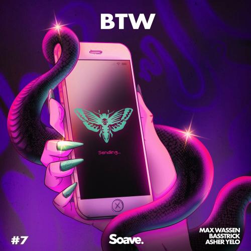 Max Wassen feat. Basstrick & Asher Yelo - BTW