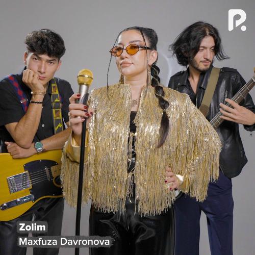 Maxfuza Davronova - Zolim