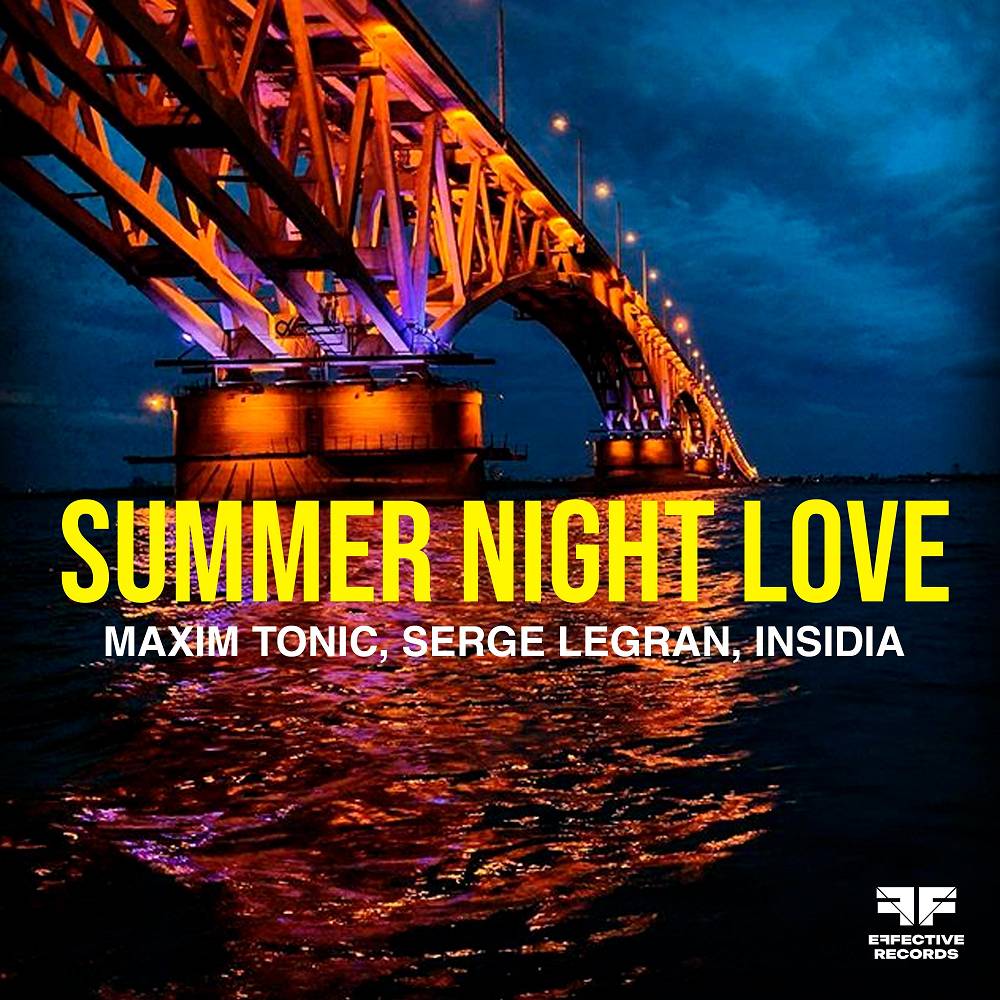 Maxim Tonic & Serge Legran & Insidia - Summer Night Love