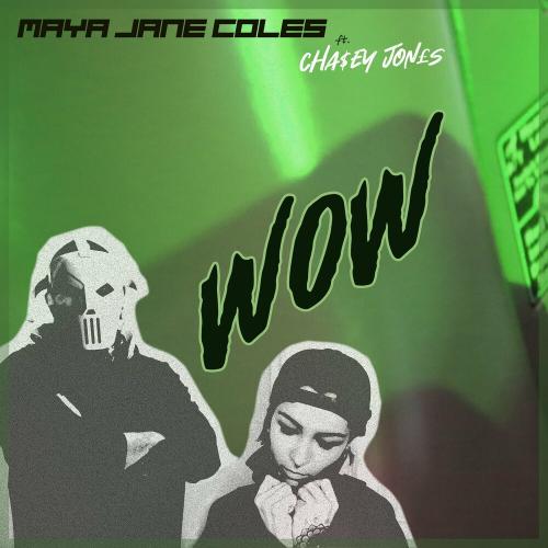 Maya Jane Coles feat. ChaSey Jones - Wow