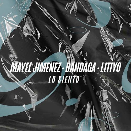 Mayel Jimenez feat. Bandaga & Litiyo - Lo Siento