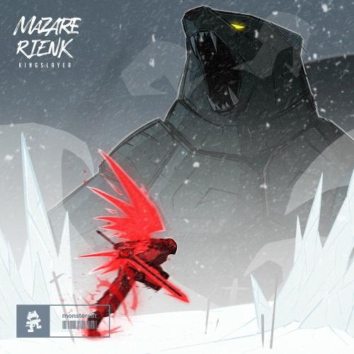 Mazare & Rienk - Kingslayer