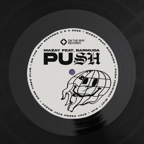 Mazay & Barmuda - Push