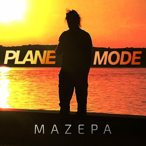 Plane Mode - Mazepa